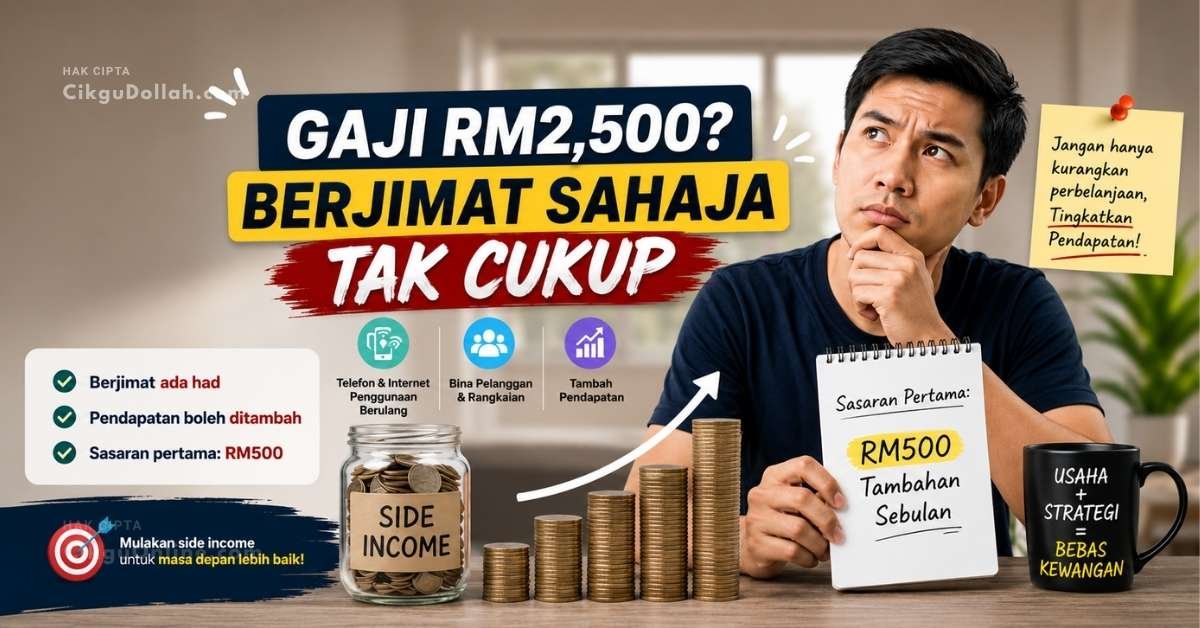 Gaji RM2500 Berjimat Sahaja Tak Cukup